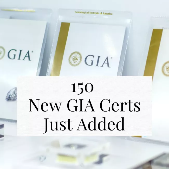 150 New GIA Certified Diamonds Added To Our Inventory